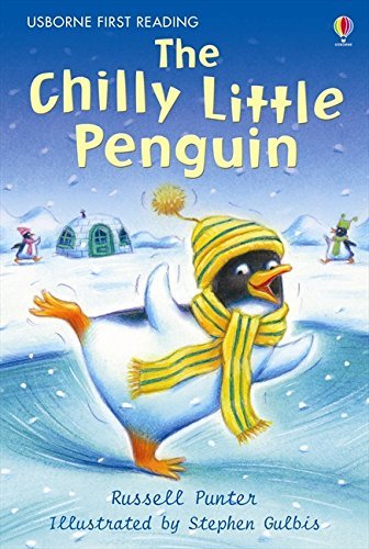 Usborne First Reading Level 2: The Chilly Little Penguin