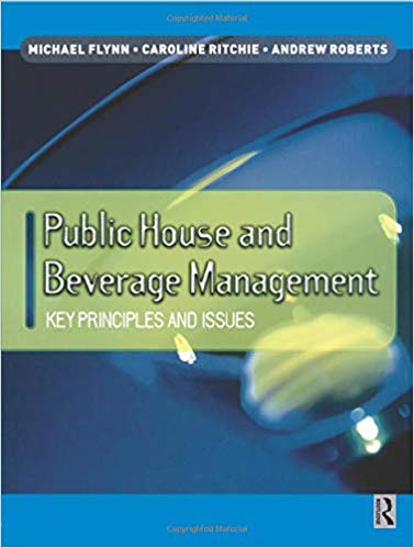 Public House and Beverage Management: key principles and issues