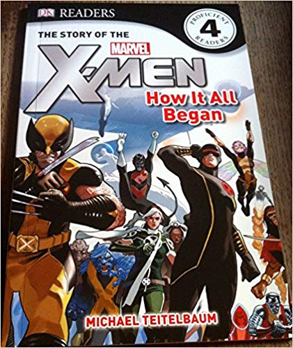 The Story Of The X-men (x-men Readers)