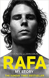 Rafa: My Story