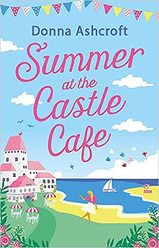 Summer at the Castle Cafe