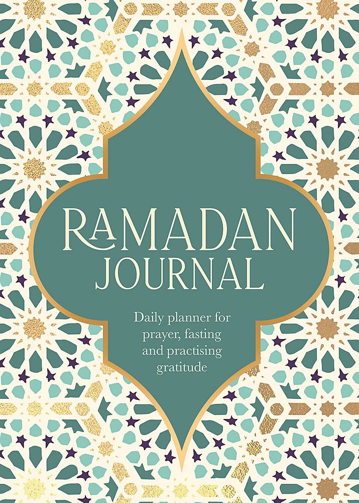 Ramadan Journal: Daily planner for prayer, fasting and practising gratitude (Language Acts and Worldmaking)