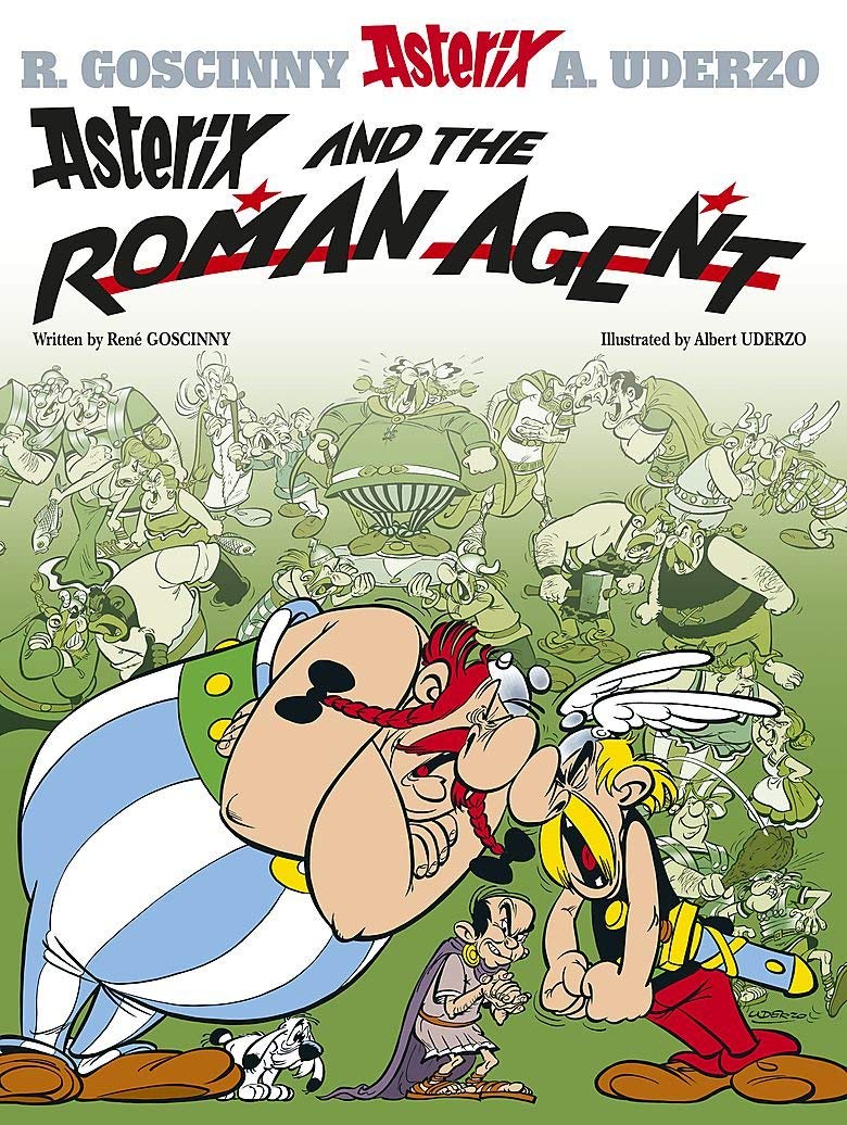 Asterix and The Roman Agent: Album 15