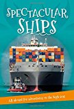 It's All About... Spectacular Ships