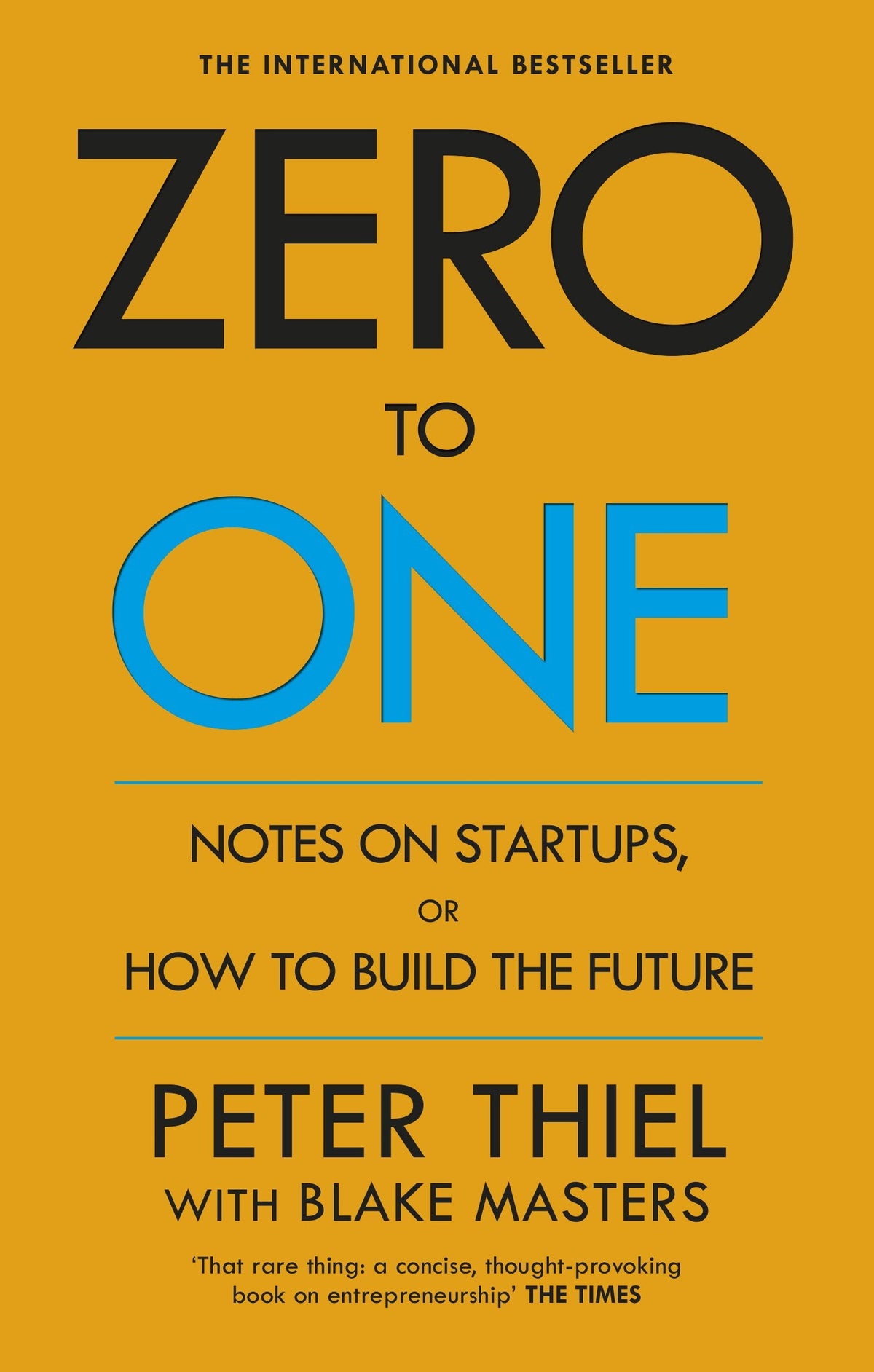 Zero to One Notes on Start Ups or How to Build the Future