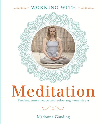 Working With: Meditation