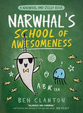 Narwhal and Jelly  NARWHALS SCHOOL OF AWESOMENESS   BOOK 6