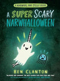 Narwhal and Jelly A SUPER SCARY NARWHALLOWEEN  Book 8