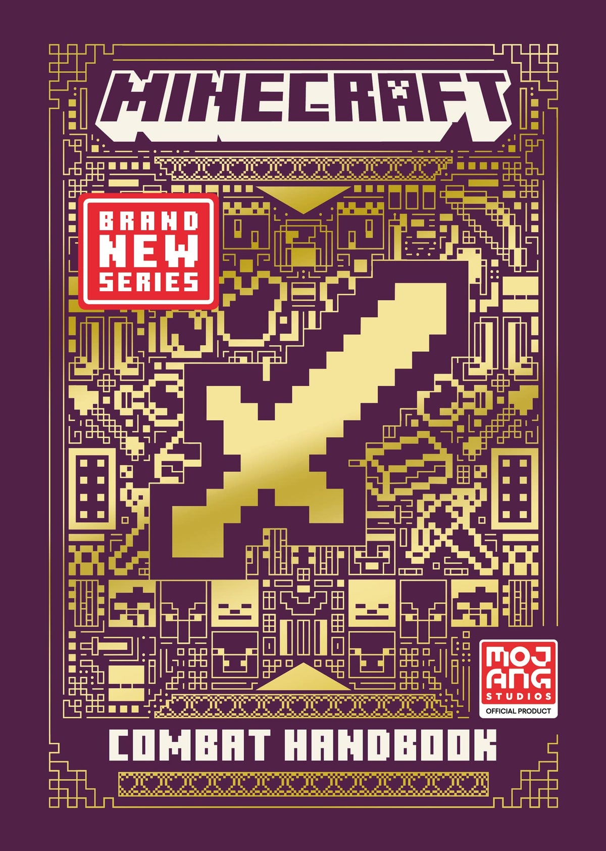All New Official Minecraft Combat Handbook: The Latest Updated and Revised Essential 2022 Guide Book for the Best Selling Video Game of All Time