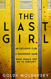 The Last Girl: The addictive new teen horror
