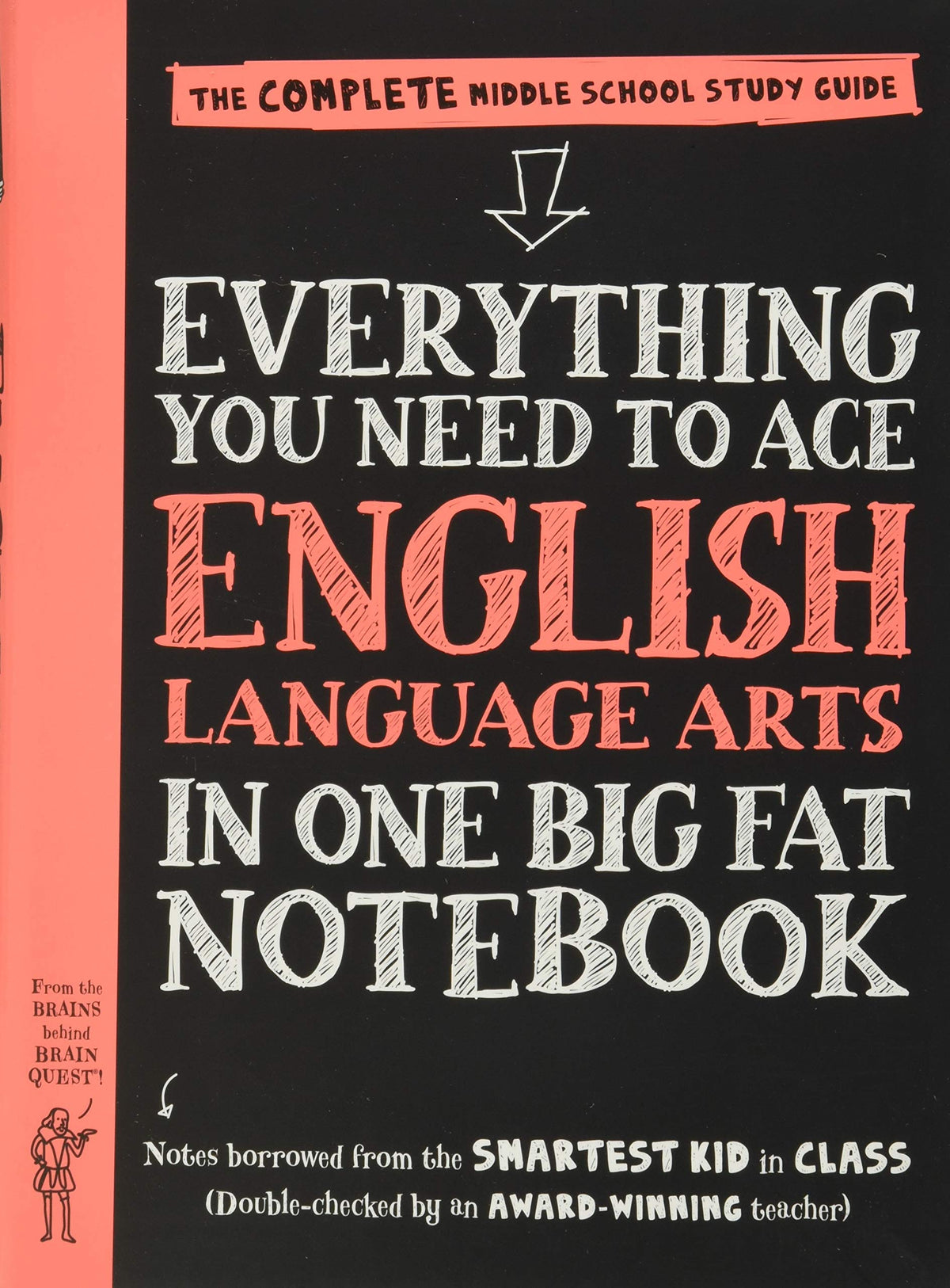 Everything You Need to Ace English Language Arts in One Big Fat Notebook