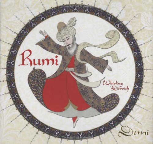 Rumi: Whirling Dervish