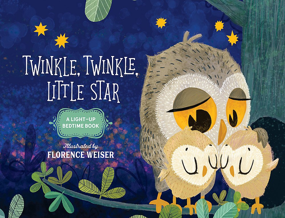 Twinkle, Twinkle, Little Star - A Light-Up Bedtime Book