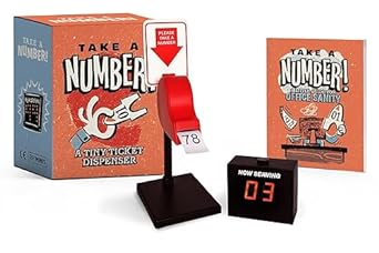 Take a Number!: A Tiny Ticket Dispenser