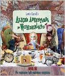 Alice's Adventures In Wonderland: Open Me For Curiouser And Curiouser Surprises
