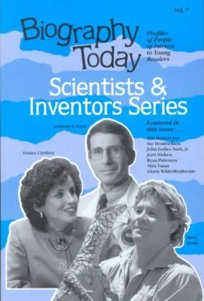 Biography Today Scientists and Inventors