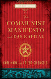The Communist Manifesto and Das Kapital