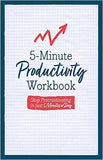5-Minute Productivity Workbook - Stop Procrastinating in Just 5 Minutes a Day