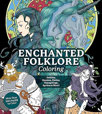 Enchanted Folklore Coloring - Goblins, Gnomes, Fairies, Changelings, Sprites and More!