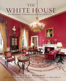 The White House - Its Historic Furnishings and First Families