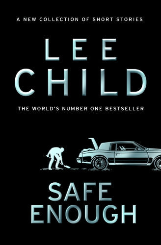 Safe Enough - And Other Stories