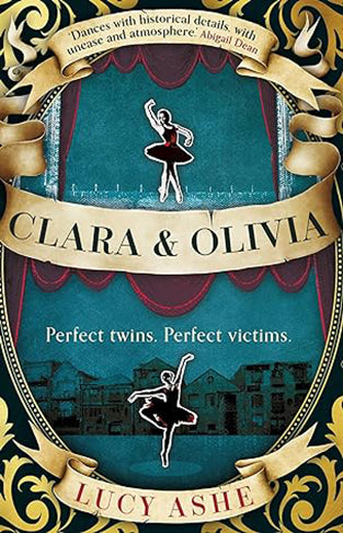 Clara and Olivia: 'A wonderful, eye-opening debut'. The Times