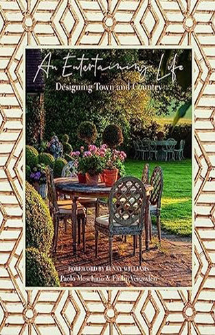 An Entertaining Life - Designing Town and Country