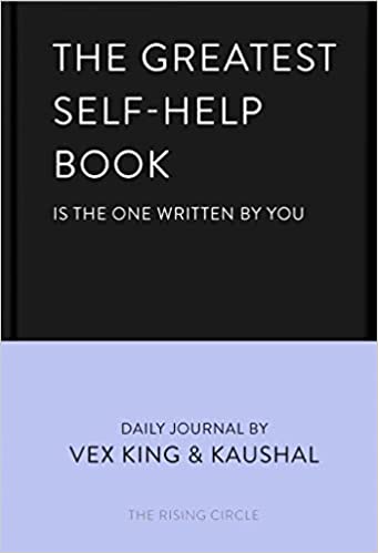 The Greatest Self-Help Book (Is the One Written by You) - A Journal