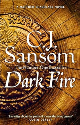 Dark Fire  The Shardlake Series Book 2