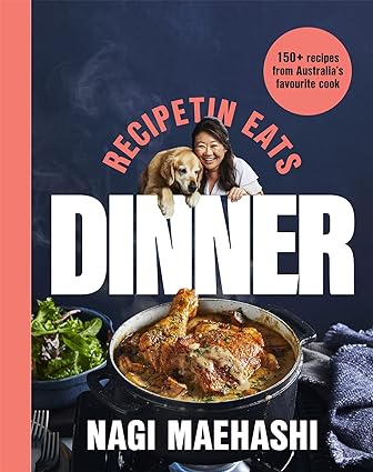 RecipeTin Eats: Dinner - 150 Recipes from Australia's Favourite Cook