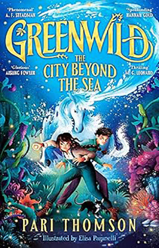 Greenwild The City Beyond the Sea