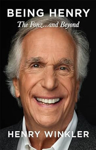 Being Henry - The Fonz ... and Beyond