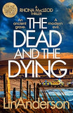 The Dead and the Dying