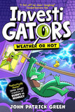 InvestiGators Weather or Not