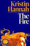 The Fire: From the multimillion-copy bestselling author of The Women and The Nightingale