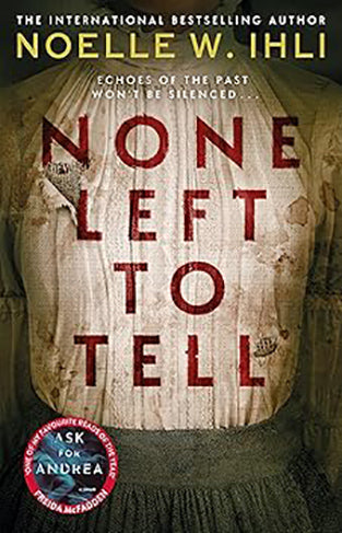 None Left To Tell