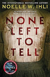 None Left To Tell