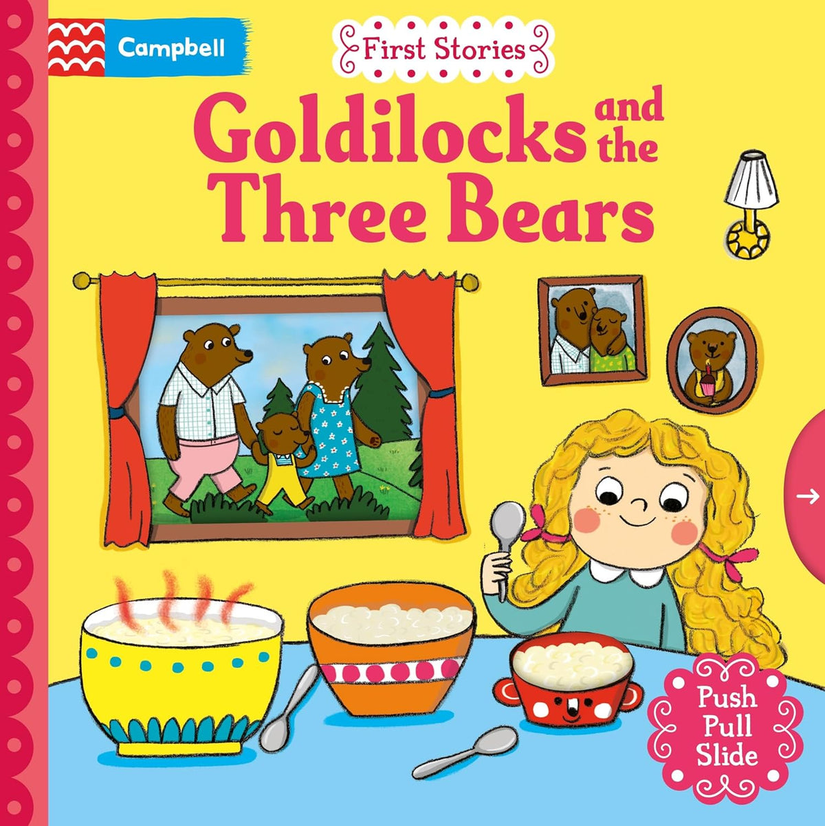 Goldilocks and the Three Bears A push  pull slide  BB