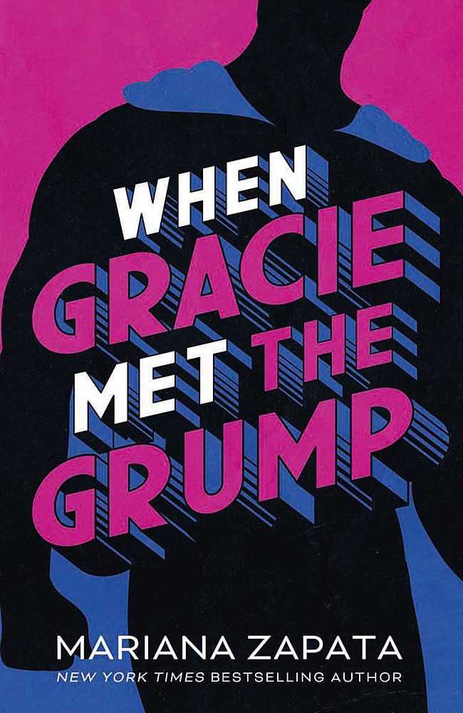 When Gracie Met the Grump - From the Author of the Sensational TikTok Hit, from LUKOV with LOVE, and the Queen of the Slow-Burn Romance!