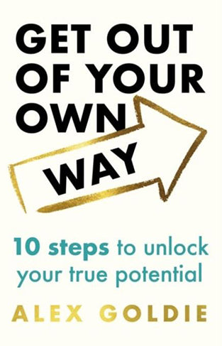 Get Out of Your Own Way