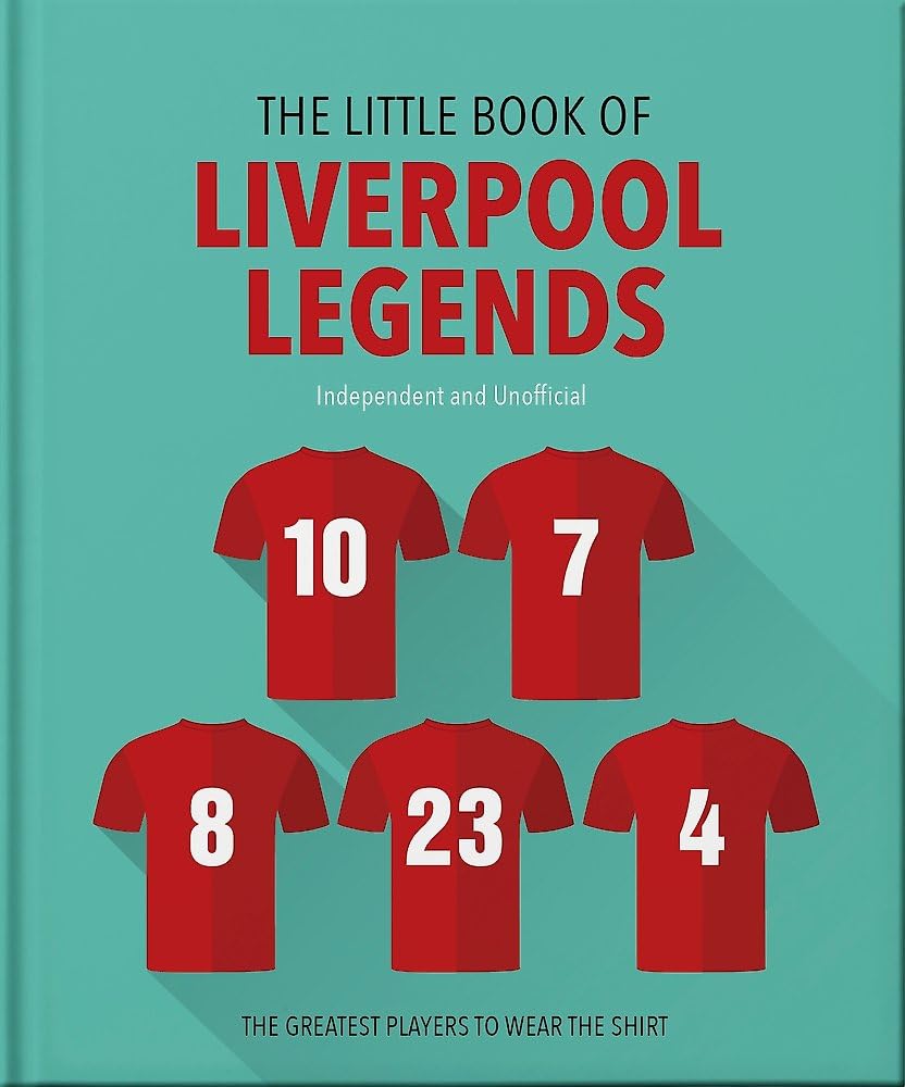 The Little Book of Liverpool Legends