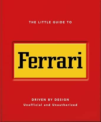 The Little Guide to Ferrari