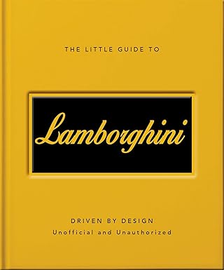 The Little Guide to Lamborghini