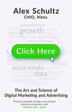 Click Here: The Art and Science of Digital Marketing and Advertising