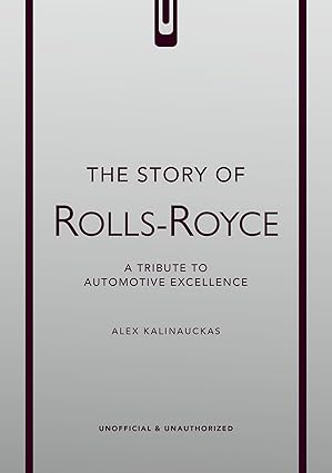 The Story of Rolls-Royce