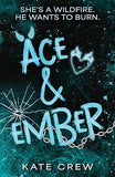 Ace &amp; Ember