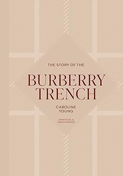 The Story of the Burberry Trench