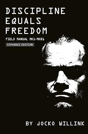 Discipline Equals Freedom