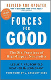 Forces for GoodRevised and UpdatedThe Six Practices of HighImpact Nonprofits