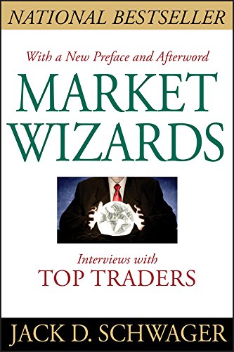 Market Wizards, Updated - Interviews With Top Traders